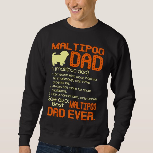 Sudadera Best Maltipoo Dad Ever Fathers Father's Day (Anverso)