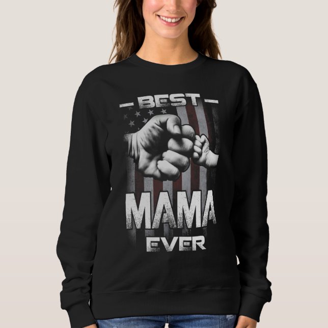 Sudadera Best Mama Ever Fist bump USA Flag Mother's Day (Anverso)