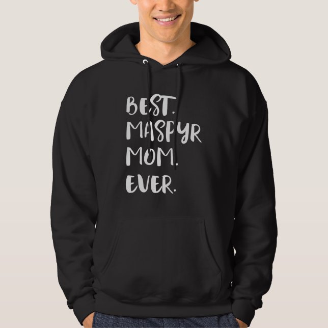 Sudadera Best Maspyr Mom Ever (Anverso)