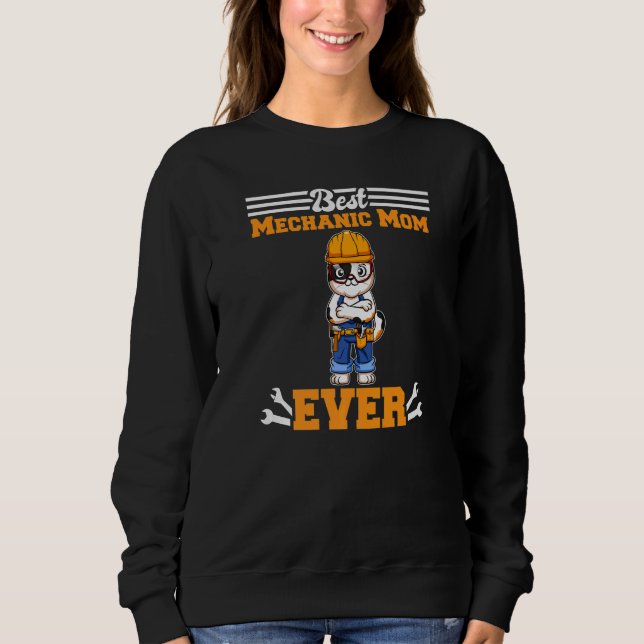Sudadera Best Mechanic Mom Ever Technician Mothers Day Gift (Anverso)