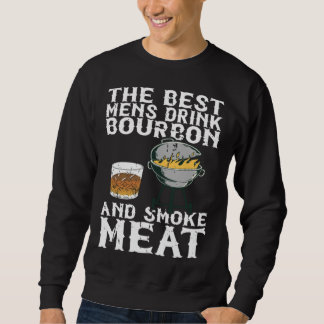 Sudadera Best Mens Drink Bourbon And Smoke Meat Smoker Whis