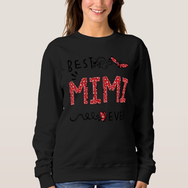 Sudadera Best Mimi Ever Butterfly  Best Grandma Ever  Chris (Anverso)