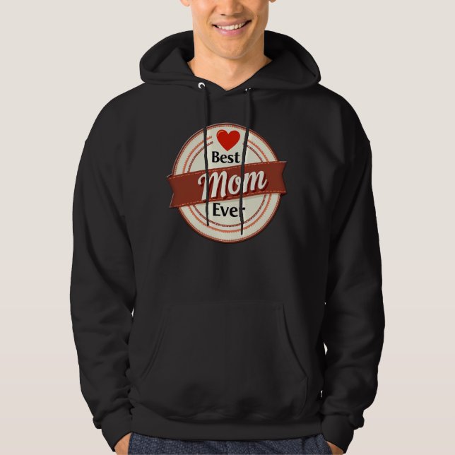 Sudadera Best Mom Ever Retro Ribbon Emblem (Anverso)