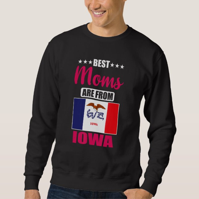 Sudadera Best Moms are from Iowa (Anverso)