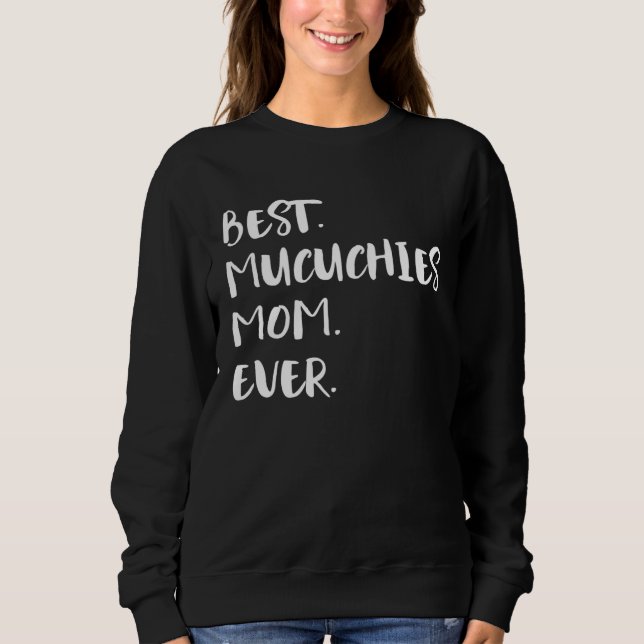Sudadera Best Mucuchies Mom Ever (Anverso)
