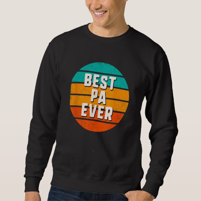 Sudadera Best Pa Ever Retro Vintage Cool  Family (Anverso)