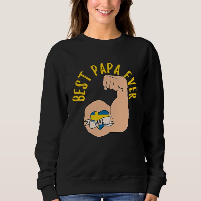 Sudadera Best Papa Ever Swedish Dad Fathers Day (Anverso)