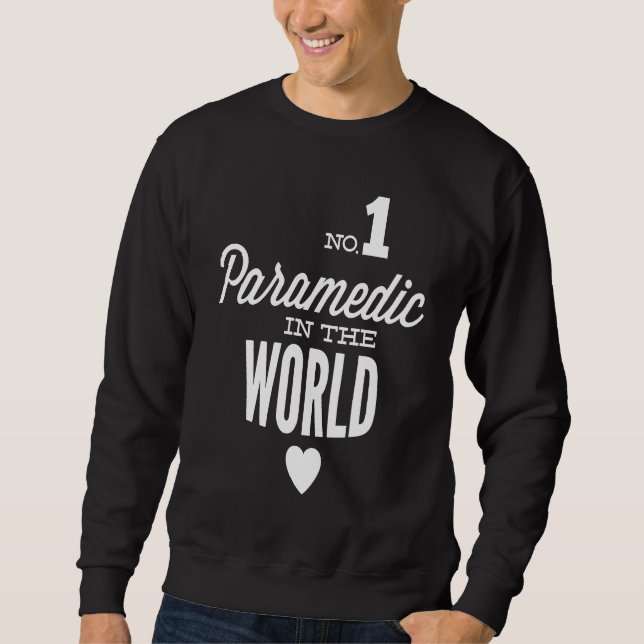 Sudadera Best Paramedic In The World (Anverso)