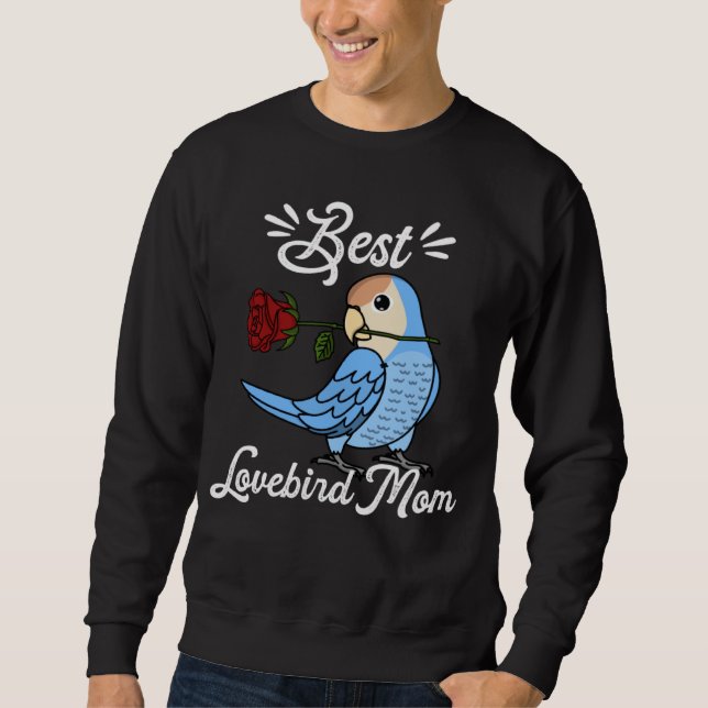 Sudadera Best Parrot Mom I Peach faced Blue Lovebird (Anverso)
