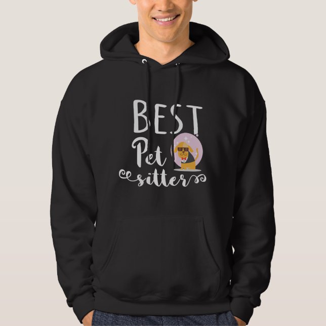 Sudadera Best Pet Sitter, Dog Babysitter (Anverso)