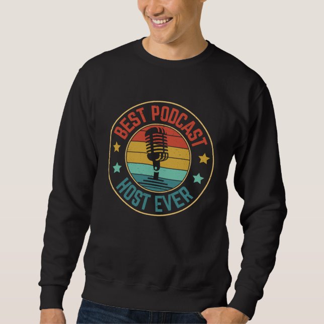 Sudadera Best Podcast Host Ever  Podcaster Podcasting Inter (Anverso)