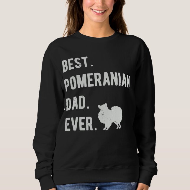 Sudadera Best Pomeranian Dad Ever  Mens Pom Dogs  Dad (Anverso)