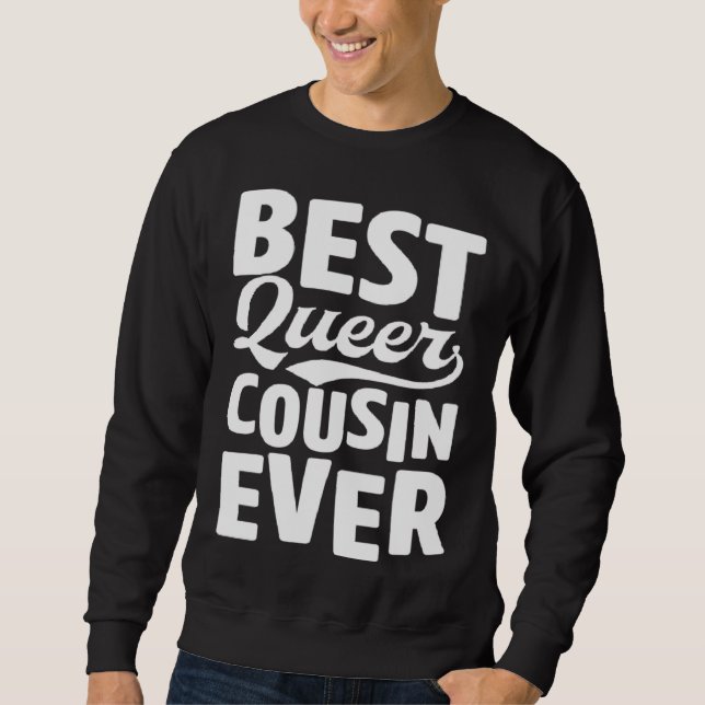 Sudadera Best Queer Cousin Ever Gay Pride Coming Out Family (Anverso)