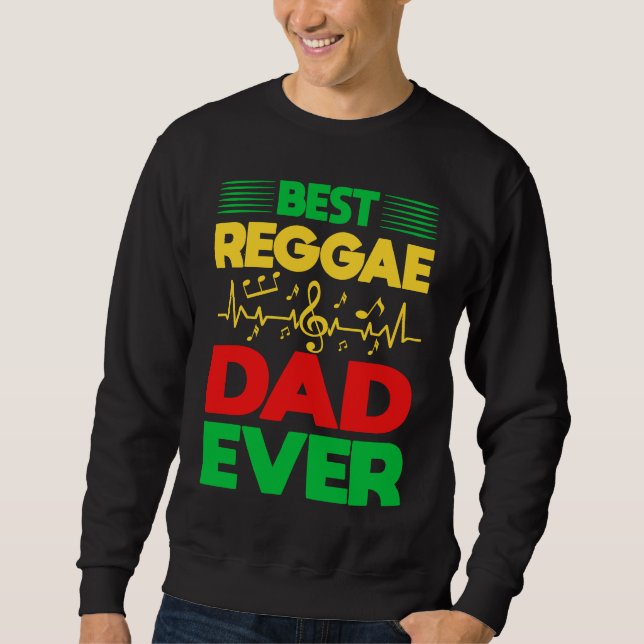 Sudadera Best Reggae Dad Ever I Rasta I Rastafari I Jamaica (Anverso)