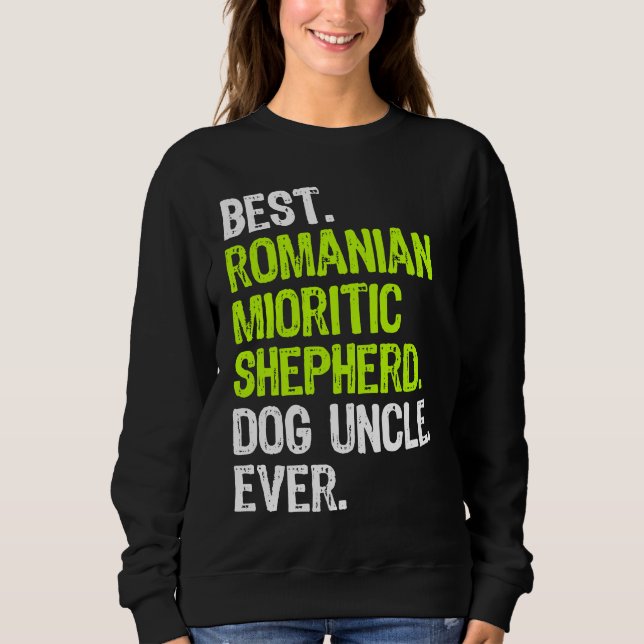 Sudadera Best Romanian Mioritic Shepherd Dog Uncle Ever (Anverso)