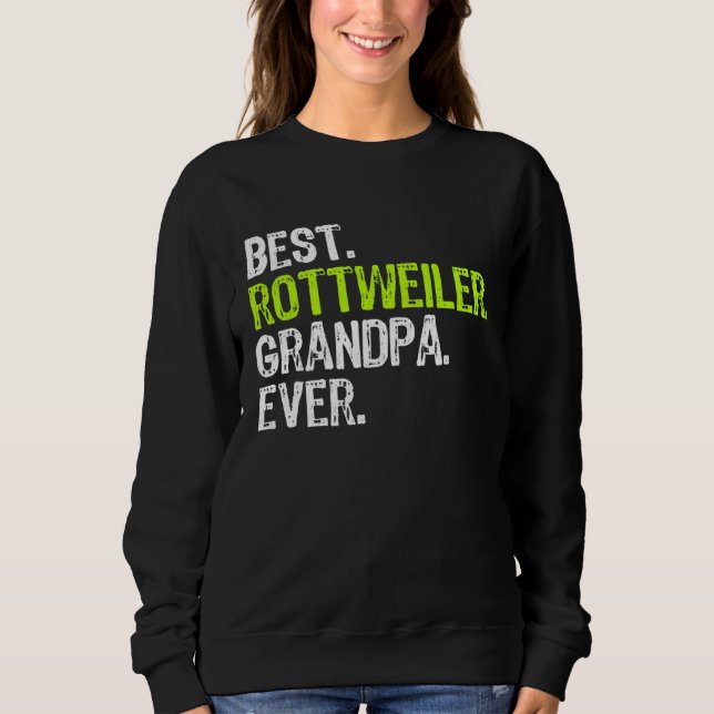 Sudadera Best Rottweiler Grandpa Ever Dog (Anverso)