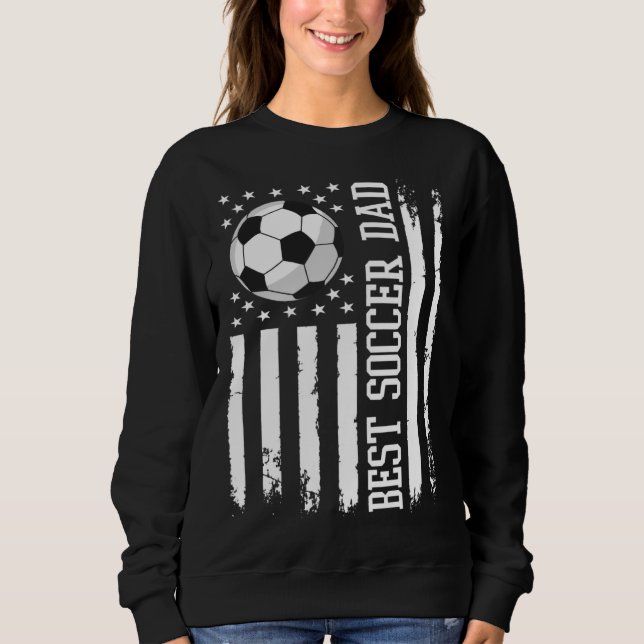 Sudadera Best Soccer Dad Soccer Daddy US Flag (Anverso)