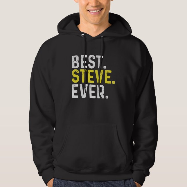 Sudadera Best Steve Ever (Anverso)
