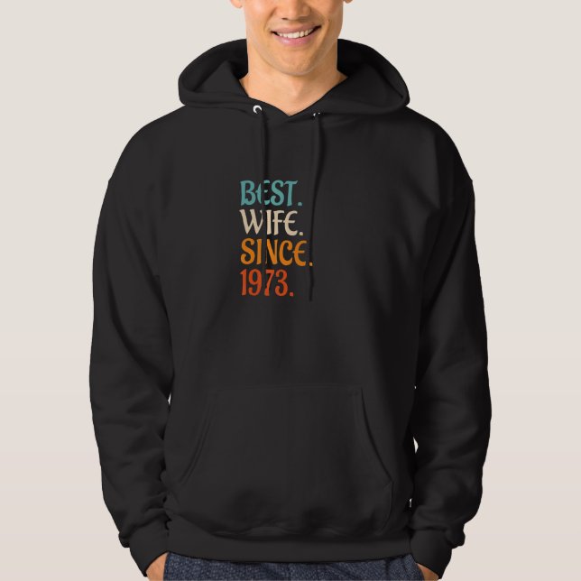 Sudadera Best Wife Since 1973 49th wedding anniversary 2 (Anverso)