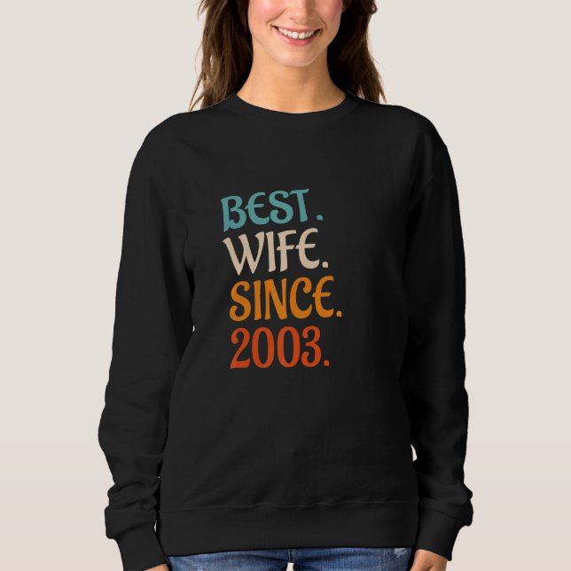 Sudadera Best Wife Since 2003 19th wedding anniversary 2 (Anverso)