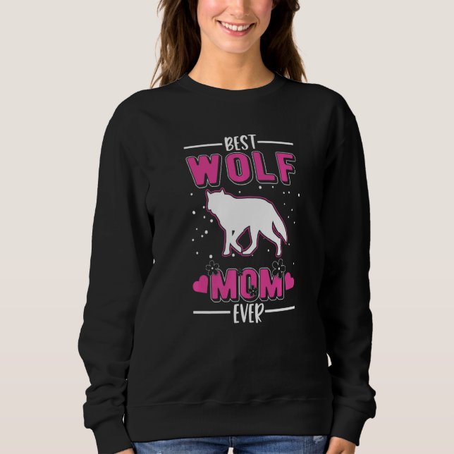 Sudadera Best Wolf Mom Ever   (Anverso)