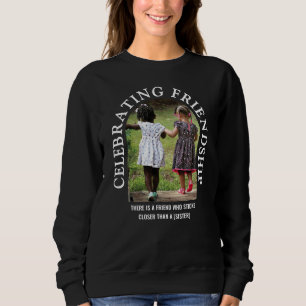 Sudadera Besties CELEBRANDO AMISTAD Amigos cristianos