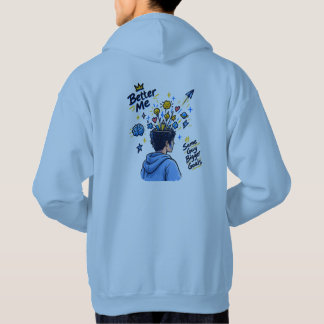 Sudadera Better Me, Bigger Goals – Motivational Design