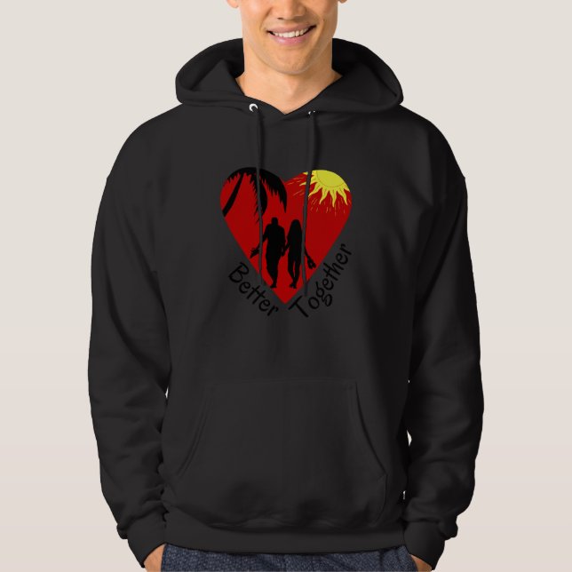 Sudadera Better Together  Couple holding hands  Palm Tree & (Anverso)