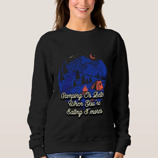Sudadera Better When Eating Smores Camping Foodie Camper Fo (Anverso)