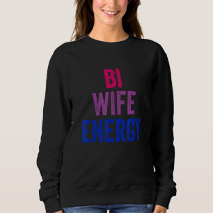 Sudadera Bi Wife Energía Bisexual Orgullo Bisexual Bandera 