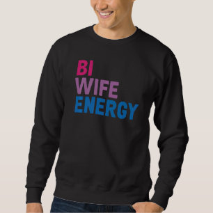 Sudadera Bi Wife Energy Lgbtq