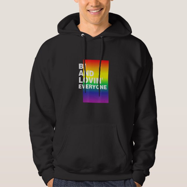 Sudadera Bi Y Lovin Todos Lgbtq Orgullo Bisexual Bi Prid (Anverso)