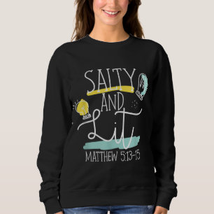 Sudadera Biblia Cristiana Verse Salty And Lit Matthew 513-1