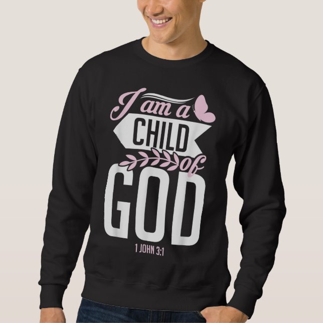 Sudadera Biblia Cristiana Verso Soy Un Hijo De Dios 1 Juan  (Anverso)