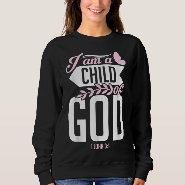 Sudadera Biblia Cristiana Verso Soy Un Hijo De Dios 1 Juan  (Anverso)