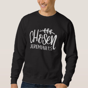 Sudadera Biblia elegida Verse Jeremiah 15