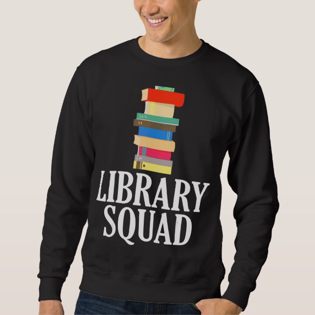 Sudadera Biblioteca Squad Bibliotecaria Crew Leyendo Libro  (Anverso)