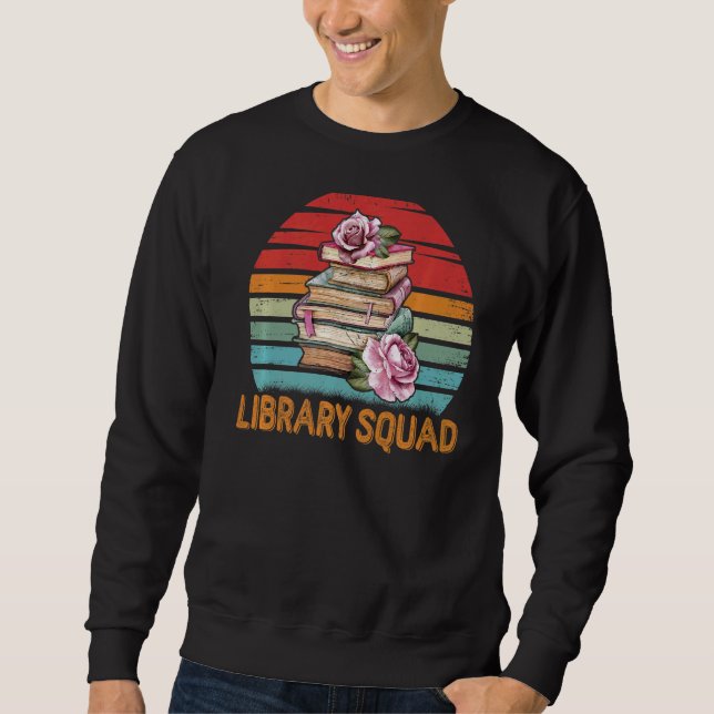 Sudadera Biblioteca Squad Librarian Bookworm Book Reading V (Anverso)