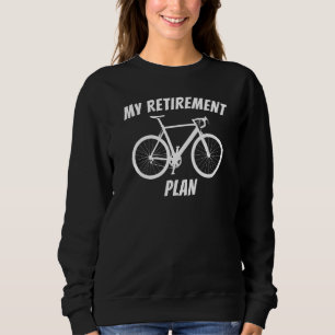 Sudadera bicicleta divertida en mi plan de retiro bicicleta