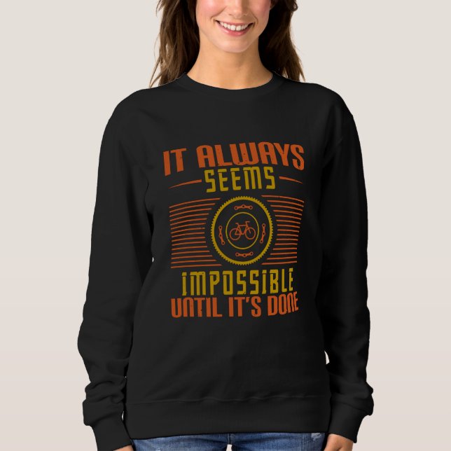 Sudadera Bicicleta - Siempre parece imposible (Anverso)