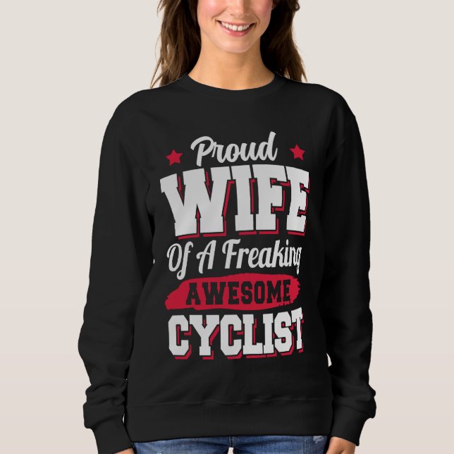 Sudadera Bicycle Bicyclist Bicycling Cycling Cyclist Wife (Anverso)