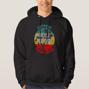 Sudadera Bicycle Messenger Support Your Local Bicicleta Mes