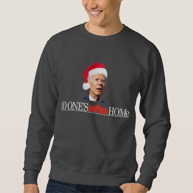 Sudadera Biden Navidades: Divertido sudadero, solo en casa (Anverso)