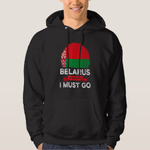 Sudadera Bielorrusia dice que debo ir a la bandera bielorru