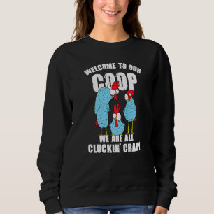 Sudadera Bienvenidos a nuestra cooperativa Todos somos loco