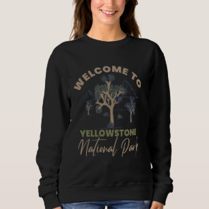 Sudadera Bienvenidos Al Parque Nacional Yellowstone Desiert