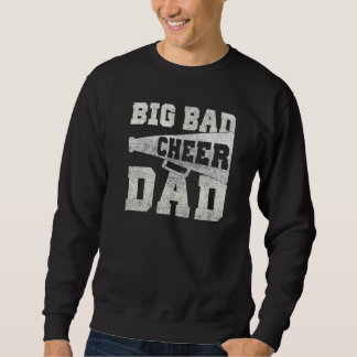 Sudadera Big Bad Cheer Dad Parent Father