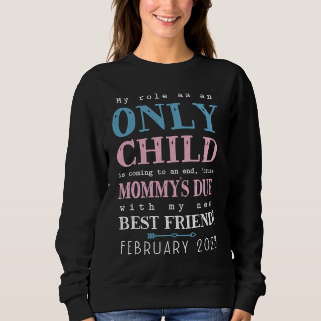 Sudadera Big Bro Sis Kids Only Child Expiring February 2023 (Anverso)