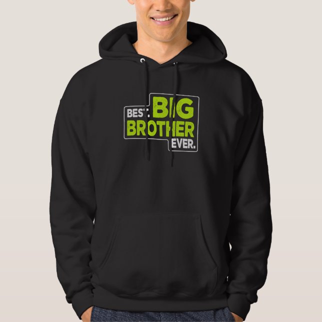 Sudadera Big Brother Best Big Brother Ever (Anverso)