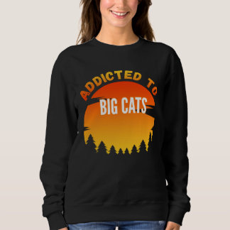 Sudadera Big Cats  Addicted to Big Cats
